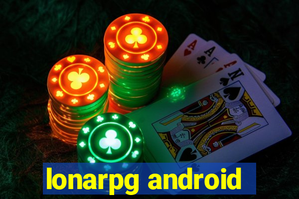 lonarpg android